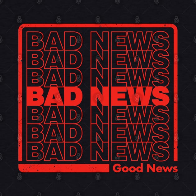 Bad News by technofaze